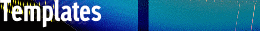 Templates